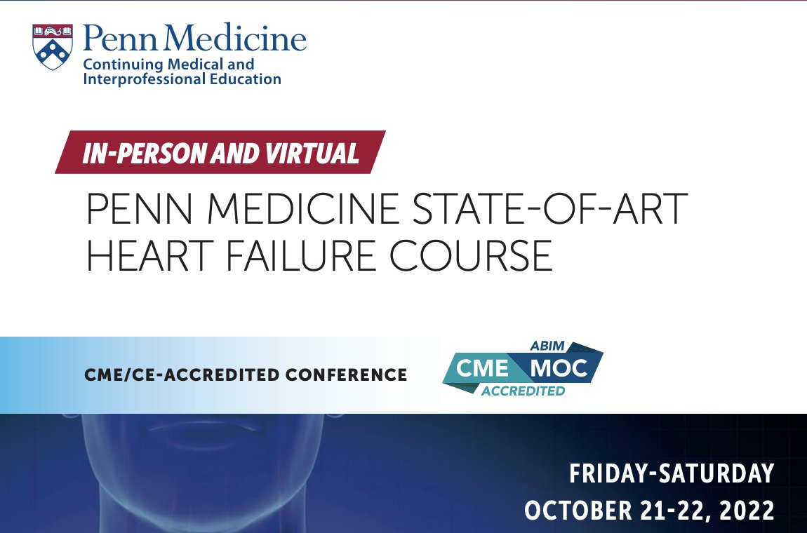 It's not too late to register for our hybrid @PennMedicine #HeartFailure course on 10/21-22! Join us for a comprehensive update in #GDMTWorks, #WarOnShock, #MCS, & #Transplant w/keynotes from @NMHheartdoc, @NavinKapur4, & @himavidula! upenn.cloud-cme.com/heartfailure20… @LeeGoldbergMD8