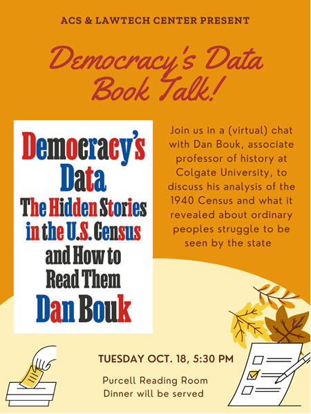 Join <a href="/ACSUVALAW1/">ACS@UVALaw</a> and <a href="/UVALawTech/">LawTech Center at UVA Law</a> tomorrow (Tuesday) at 5:30pm for a chat with Professor @danbouk about his book DEMOCRACY'S DATA! 

Dinner will be served in Purcell Reading Room. <a href="/daniellecitron/">Danielle Citron</a>