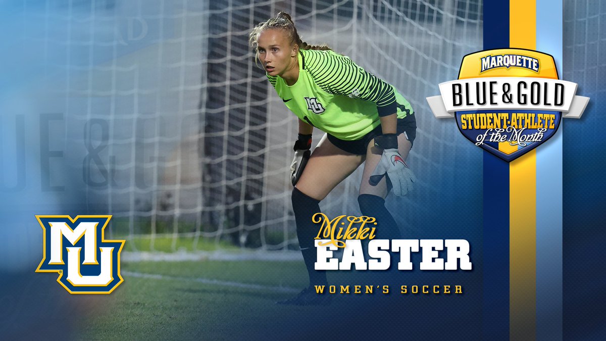 muathletics's tweet photo. Mikki Easter of @MarquetteWSOC and @MarquetteCHS is the Blue &amp; Gold Student-Athlete of October. 

💙💛 #WeAreMarquette 💙💛 

MORE INFO ⤵️
https://t.co/RdoX251HmJ https://t.co/2cX1AVZVNr