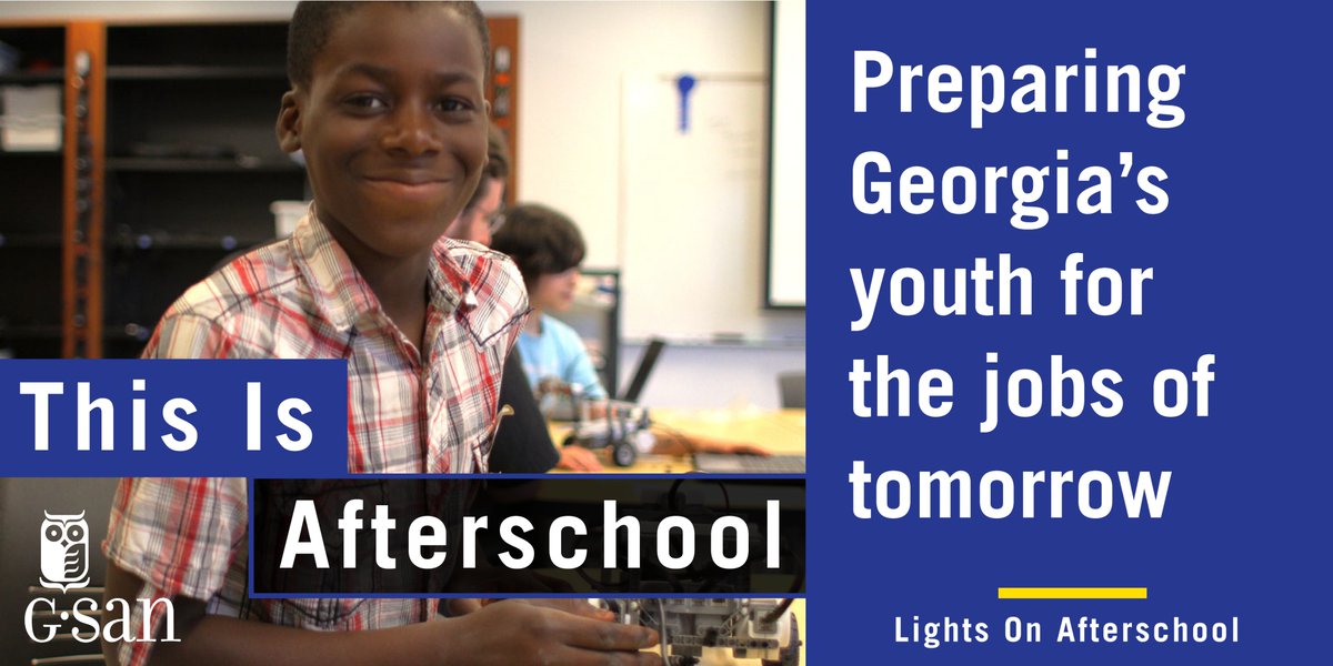 In #afterschool programs, kids build skills, connect with mentors, and prepare for the jobs of tomorrow. #LightsOnAfterschool #GaLightsOn
