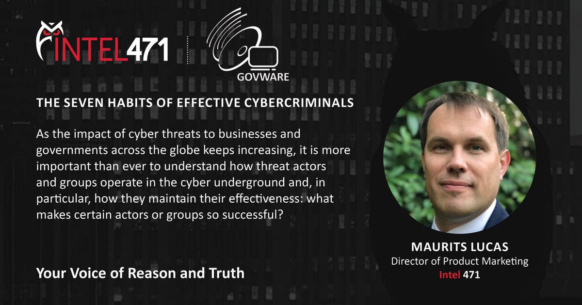 Intel471Inc's tweet photo. Join @Intel471Inc this week at #GovWare at the Marina Bay Sands, Singapore, booth #E23! Maurits Lucas will be presenting "The Seven Habits of Effective Cybercriminals" on Thursday, 20 October, at 2:30 pm (GMT+8). #cyberunderground #cybercrime #Intel471 https://t.co/TVtsMQsLIt