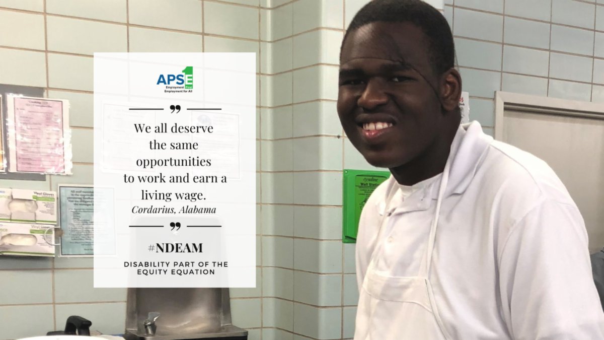NationalAPSE's tweet photo. "We all deserve the same opportunities to work and earn a living wage." 
- Cordarius, Alabama
#NDEAM
#EmploymentFirst https://t.co/PpSPg8IbXn