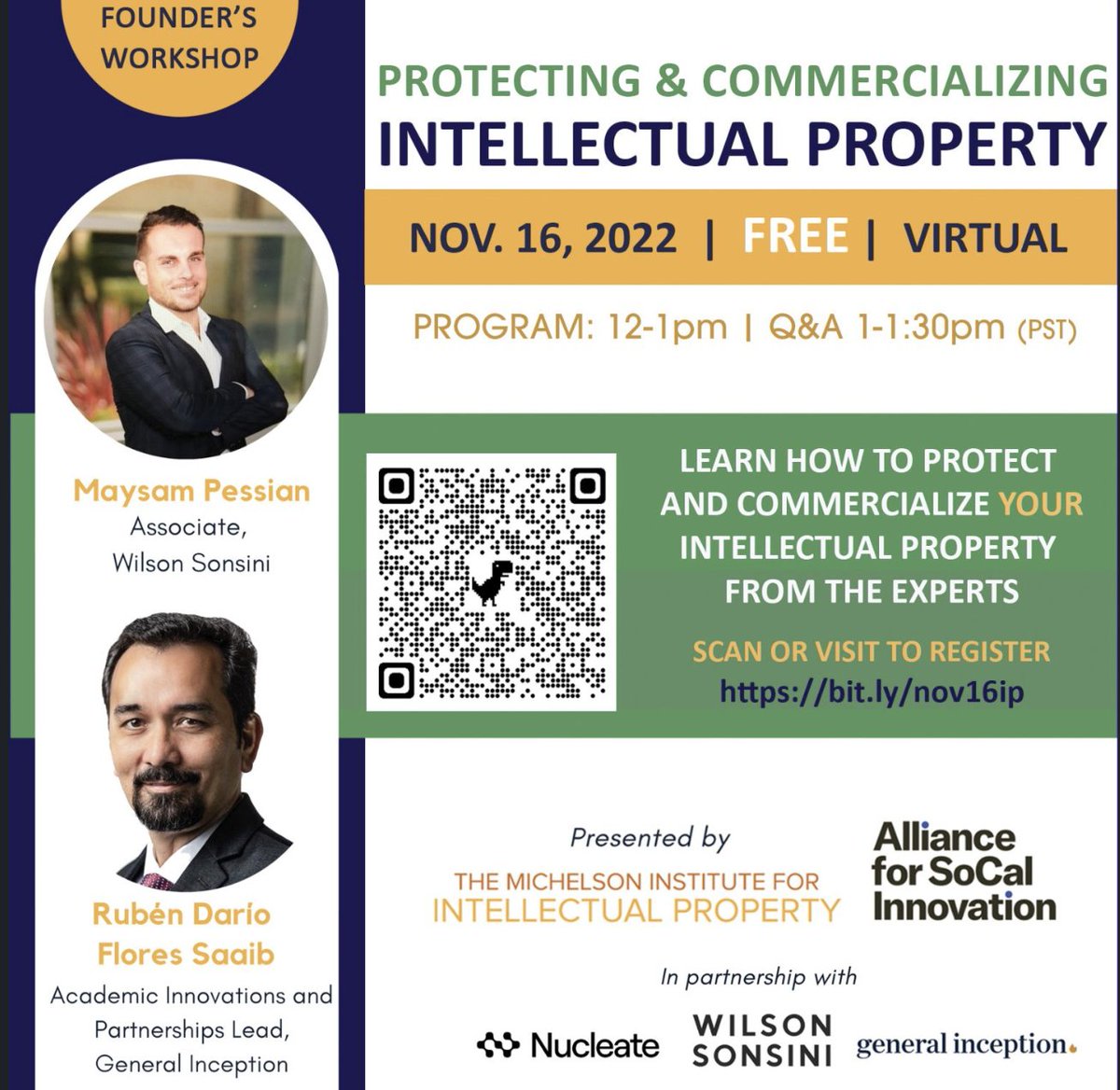 alliance_socal's tweet photo. On 11/16 from 12-1pm, join the early stage founder interactive virtual workshop with two leading experts in protecting and commercializing IP. @Michelson20MM @wilsonsonsini #Nucleate #GeneralInception Register here: https://t.co/Me7qUg1Vk0 https://t.co/4mdJTN24dl