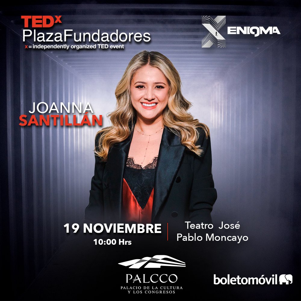 Conoce a nuestra invitada Joanna Santillán emprendedora mexicana incansable este 19 de Noviembre no te la puedes perder en #tedxplazafundadores,
compra ahora tu boleto: boletomovil.com/evento/tedx-pl… en PALCCO <a href="/joanna_santilln/">Joanna Santillán</a>