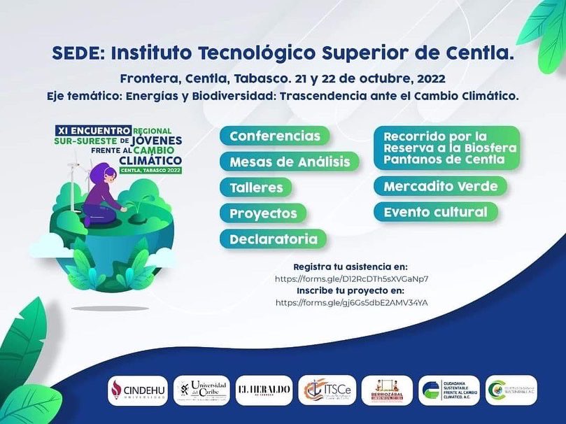 #QueNoSeTePase este viernes 21 de octubre Tabasco será sede del XI Encuentro Regional Sur Sureste de Jóvenes ante el Cambio Climático. 

Sede: Instituto Tecnológico Superior de Centla.

El registro para asistir es a través de: 

fb.me/e/2HSNOZfCH

¡No te lo puedes perder!