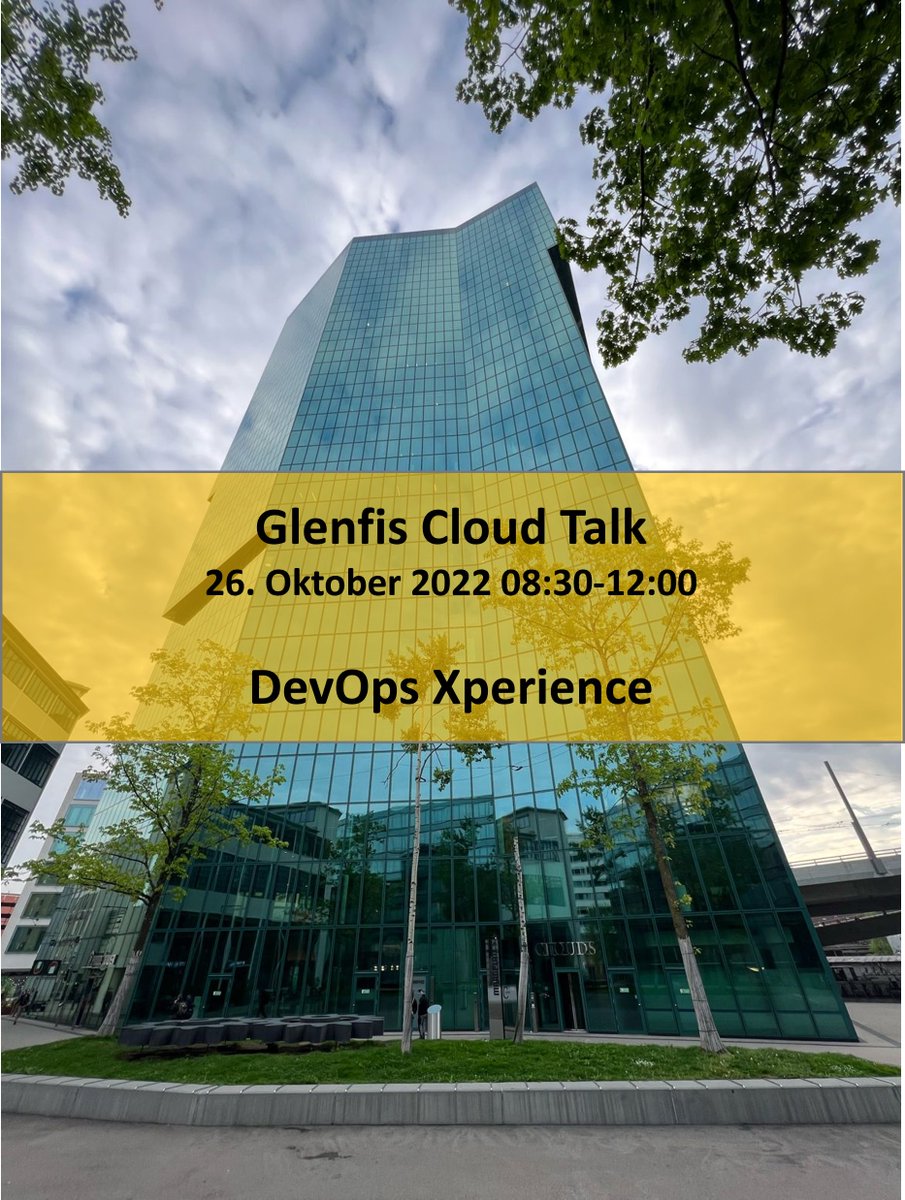 Es hat noch wenige Plätze frei für den Glenfis Cloud Talk nächste Woche: glenfis.ch/26-10-2022-de…
Der Schneller ist der Gschwinder.
Das Thema ist diesmal rund um #Devops und die gemachten Erfahrungen. Lass Dir die Gelegenheit im CLOUDS nicht entgehen
#devops #cloud <a href="/Glenfis_AG/">Glenfis AG</a>