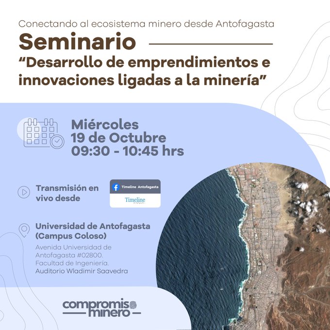 Seminario "Desarrollo de emprendimientos e innovaciones ligadas a la minería" - Compromiso Minero