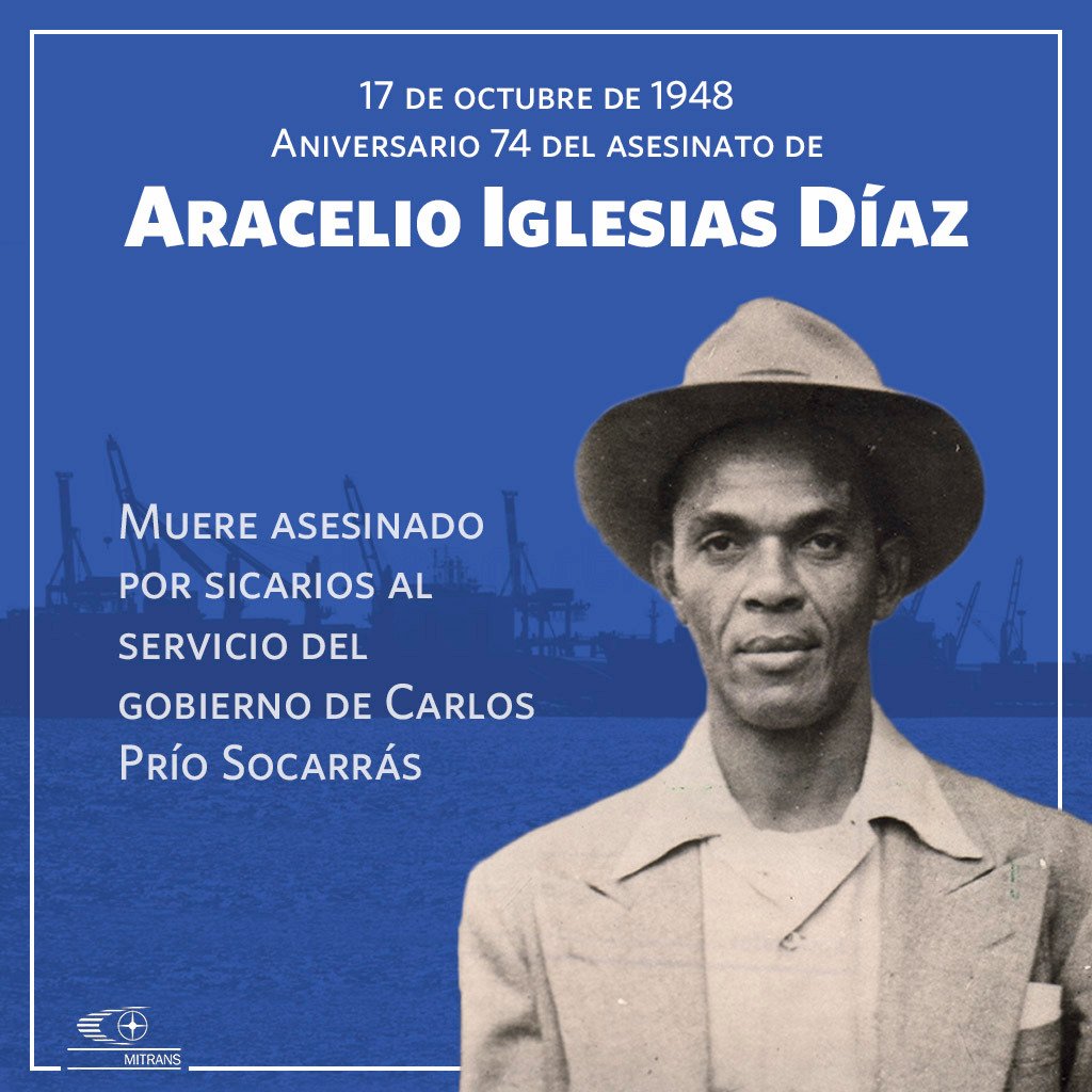 Llegue hoy nuestro homenaje al líder sindical Aracelio Iglesias Díaz, en el Aniversario 74 de su asesinato. Defensor infatigable de los derechos de los trabajadores portuarios al frente del Sindicato de Estibadores y Jornaleros.