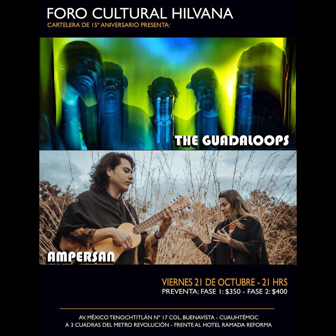 <a href="/theguadaloops/">The Guadaloops</a> se presentarán este viernes en el Foro Hilvana  junto a <a href="/ampersanmx/">Ampersan</a> ✨🔥

Adquieran sus preventas a través de la red de <a href="/boletia/">Boletia</a> .

Preventa Fase 1: $350
Preventa Fase 2: $400