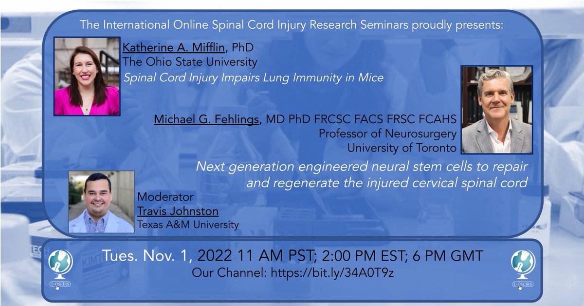 International Online SCI Research Seminars (@ioscirs) on Twitter photo We are back on Nov 1st with two VERY exciting and *not-to-be-missed* talks from Dr. Katherine Mifflin (<a href="/McPopLab_OSU/">McPopLab @ Ohio State</a>) and Dr. Michael Fehlings (<a href="/DrFehlings/">Michael G. Fehlings</a>) We are back on Nov 1st with two VERY exciting and *not-to-be-missed* talks from Dr. Katherine Mifflin (<a href="/McPopLab_OSU/">McPopLab @ Ohio State</a>) and Dr. Michael Fehlings (<a href="/DrFehlings/">Michael G. Fehlings</a>)