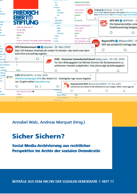 FEShistory's tweet photo. Wie dürfen wir Social Media archivieren? Das Gutachten von https://t.co/gjC9qwnQXx für das Archiv der sozialen Demokratie zu dieser Frage ist jetzt als Publikation erschienen: https://t.co/o5lruh9CRF https://t.co/IlXRWiUghg