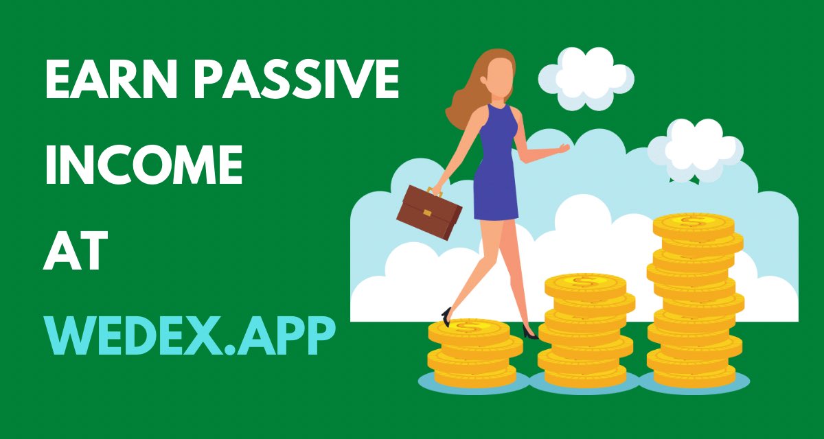 Wedex.app helps you to earn passive income in the long run. 🚀

Explore Wedex's Passive Income and let your $DEX &amp; $APP work for you.😎🤑

👉Farms now: wedex.app/farms
👉Stake now: wedex.app/pools