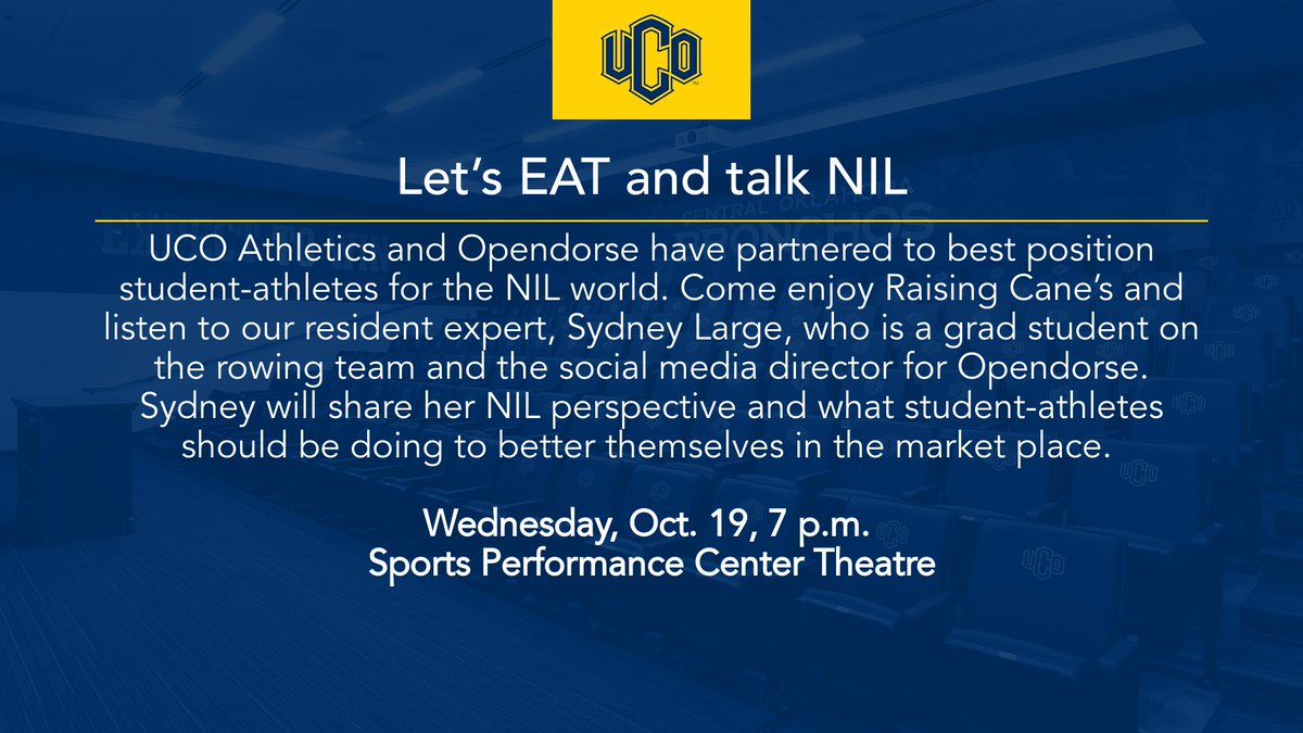 Let's EAT and talk NIL! Central Oklahoma 🤝 Opendorse Student-athletes come to the SPC Theatre on Wednesday for Raising Cane's and a discussion about NIL! #RollChos