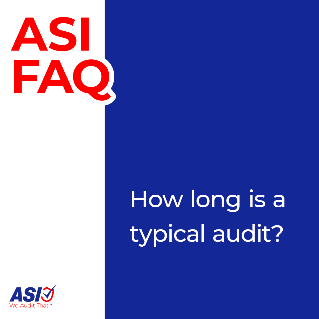 asifood's tweet photo. How long an audit takes is typically determined by a few factors, including facility size, number of employees, number of products, risk-level and more. Visit our FAQ page for more info! https://t.co/9YP9KKPrRN https://t.co/YPENAuYHKX
