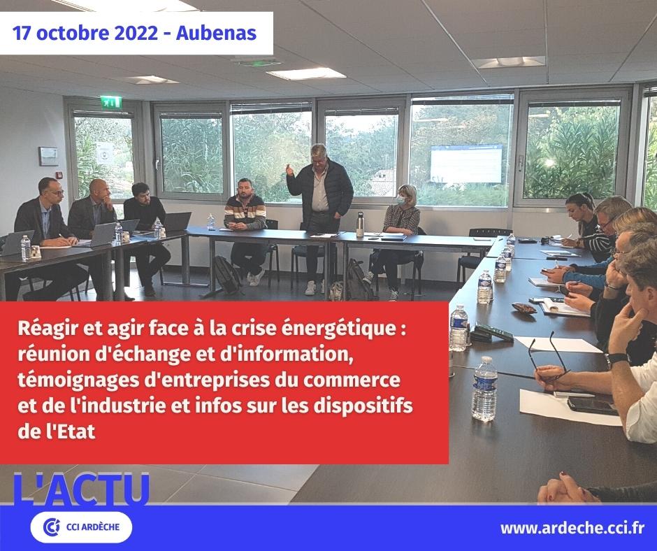 #07ActuCCI : Réunion d'info et d'échange à Aubenas pour parler crise énergétique, partager de bonnes pratiques et découvrir les dispositifs de l'Etat et les services Développement Durable de la CCI