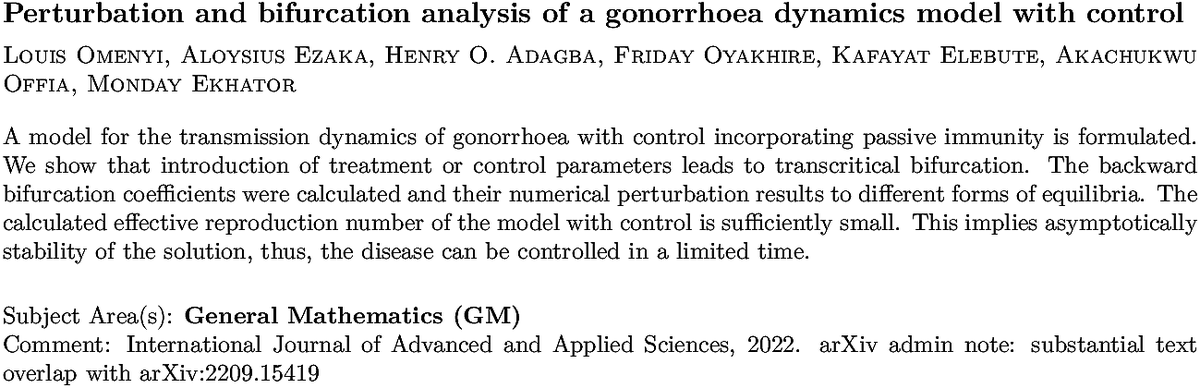 arxiv.org/abs/2210.07937…
L Omenyi et. al.
Perturbation and bifurcation analysis of a gonorrhoea dynamics model
  with control