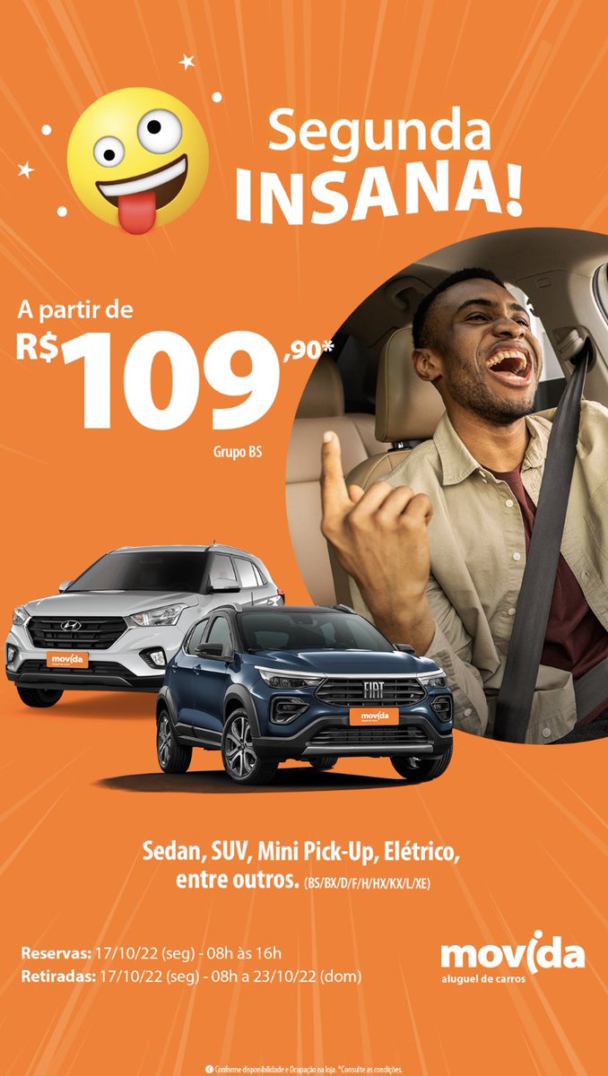 Eu digo SEGUNDA e vocês dizem? INSANA! 🤪 Carros do grupo BS a partir de 109,90! Boraaa! #AVidaÉPraSerMovida  🧡🚗