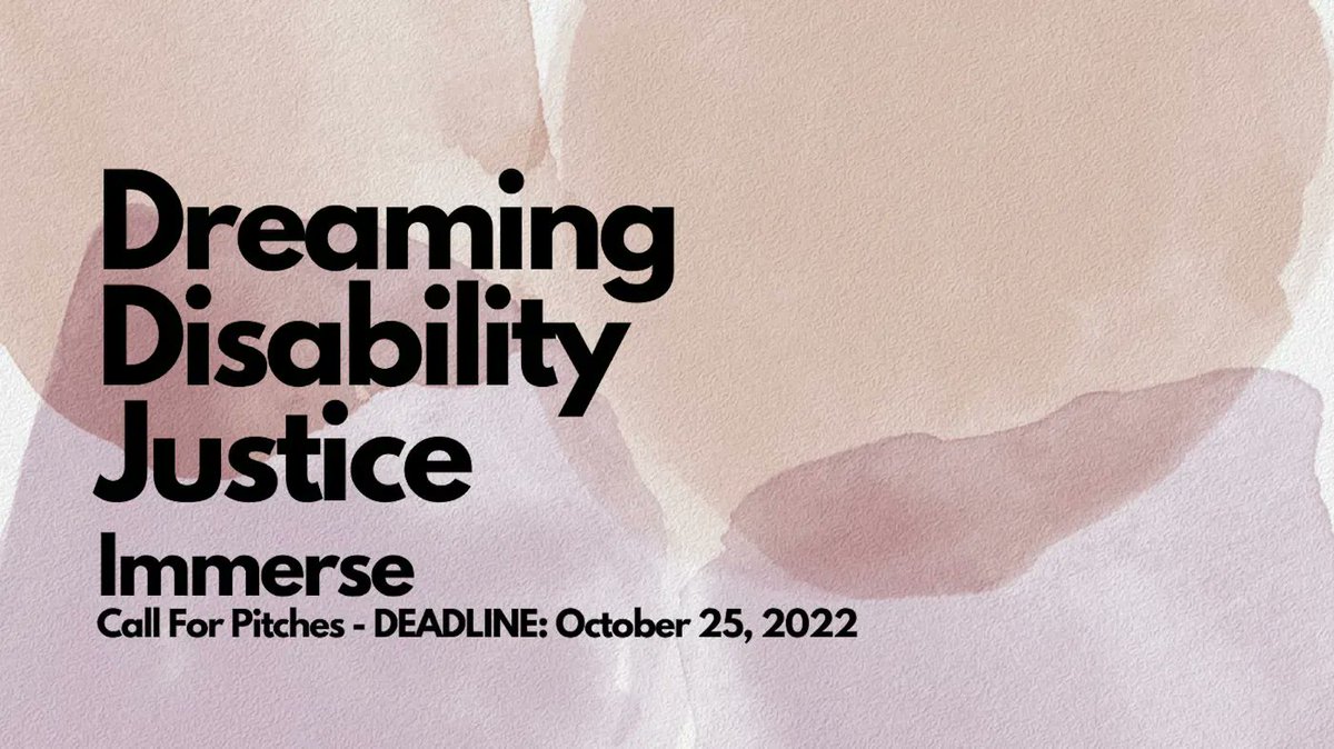 📢 ATTENTION WRITERS!

Immerse is seeking pitches for the upcoming issue: Dreaming #Disability #Justice! Check out the #cfp to learn more &amp; pitch by 10/25! For more info: buff.ly/3D5cu3l