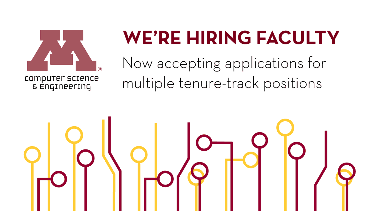 UMNComputerSci's tweet photo. Join the CS&E team!
We are seeking applicants for multiple tenure-track positions with research and teaching interests in a variety of fields.
Learn more and apply today: https://t.co/VOSUX1q0Id
#CSCICommunity #hiring https://t.co/mKdt6M0FGX