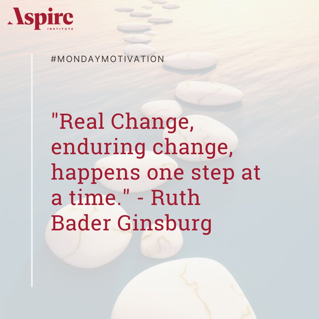 aspire_leaders's tweet photo. "Real change, enduring change, happens one step at a time." - Ruth Bader Ginsburg
#mondaymotivation #aspireleadersprogram #youngleaders #youthopportunities https://t.co/oog4TmvDoz
