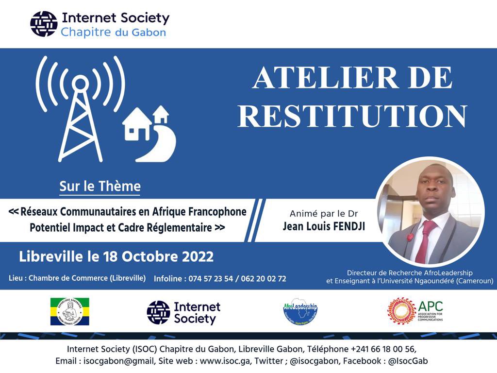 Isoc_Gabon's tweet photo. ATELIER I RDV demain 8h avec @lfendji,  Il sera question de ➡️ sensibiliser sur la notion de réseaux communautaires ▶️faire ressortir leur potentiel ▶️passer en revue les cadres réglementaires (CR) liés aux communications électroniques dans 4 pays francophones #CommunityNetworks https://t.co/AjoJuqVs9h