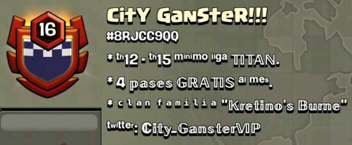 ‼️ UNETE YA‼️ Te invitamos nuestro clan... CitY GanSter!!! #8RJCC9QQ N.16 🥰

✅ 4 pases GRATIS al mes a los mas COPEROS Y DONADORES

✅ Clan de subida de copas, para guapos, donares y activos

⚠️ REQUISITOS ⚠️

💥 TH12 - Th15 de liga TITAN o +
💥 Inbox.. TE ESPERAMOS 🥳️
