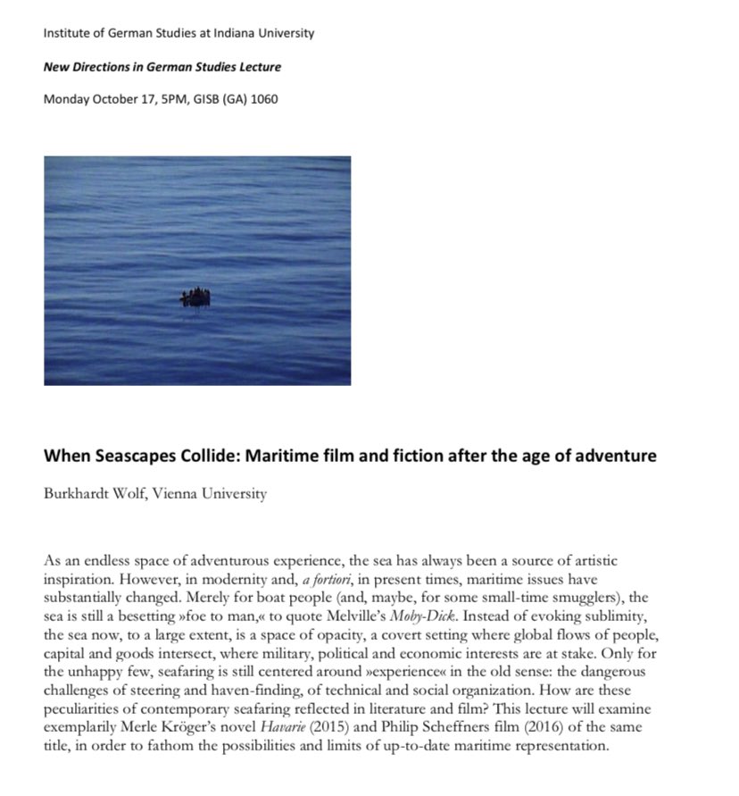 If you’re looking for a dive into maritime film and fiction, join us tonight at 5pm in GISB 1060 for a lecture from Burkhardt Wolf! #iubgermanicstudies