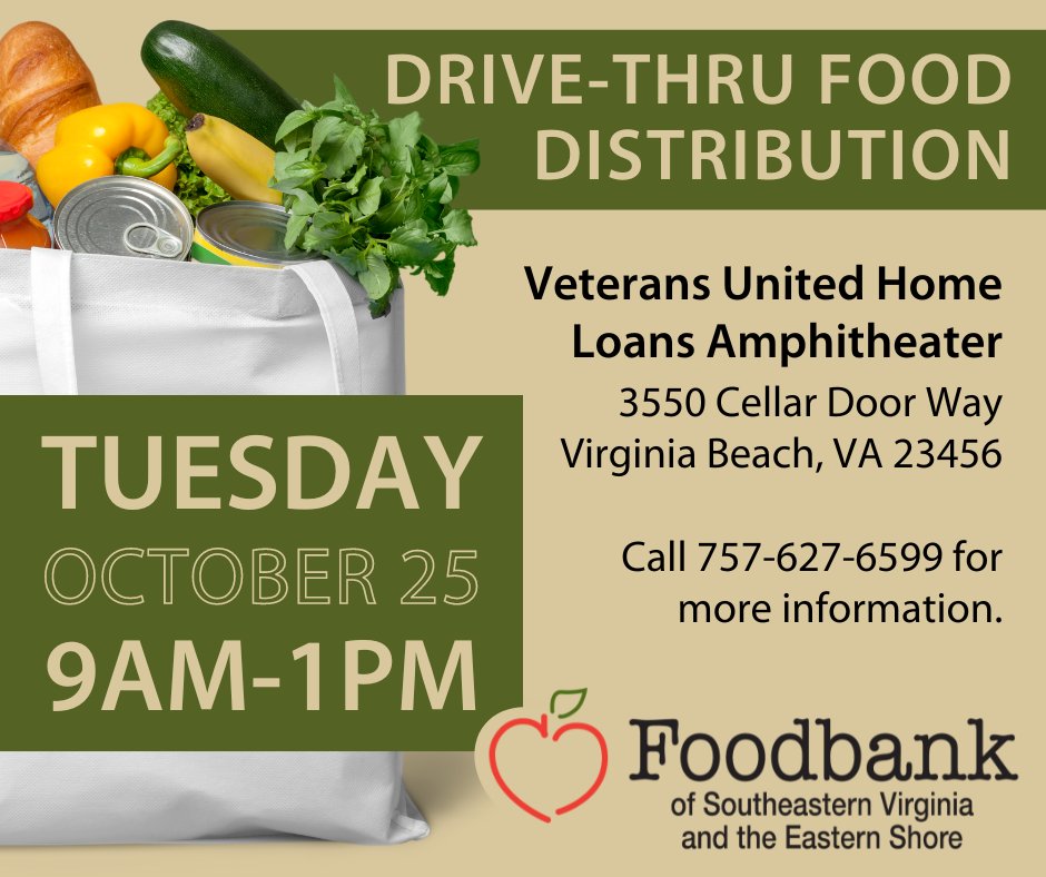 VIRGINIA BEACH, stop by or spread the word about the Foodbank’s upcoming drive-thru food distribution on Tuesday, October 25, from 9am to 1pm at the Veterans United Home Loans Amphitheater. #foodbankseva