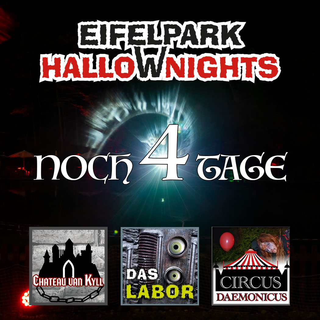 #eifelpark Noch 4 Tage bis zur ersten HalloWnight 2022! 🎃☠️👻 #halloween #halloweenevent #freizeitpark