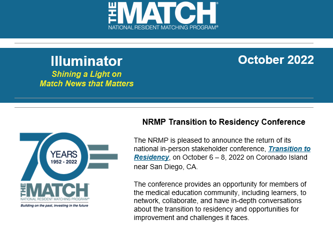 ICYMI - The October Illuminator newsletter is posted on our website! Check it out for important and timely Match information: ow.ly/ysze50LbKNu. #NRMP #MedEd #Match2023