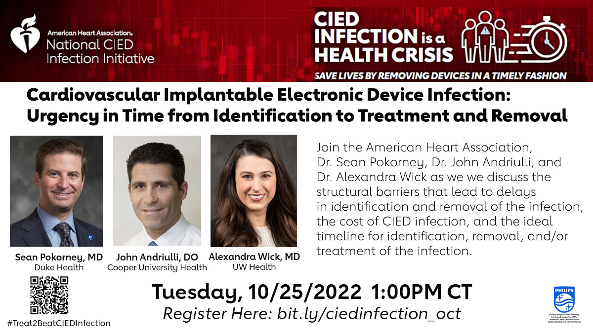 Join the AHA, Drs. @Sean_Pokorney, John Andriulli, and @alexwickmdfrom, as we discuss the structural barriers, the cost, and the ideal timeline to identify, remove, and treat CIED infection. #Treat2BeatCIEDInfection Register: bit.ly/ciedinfection_…