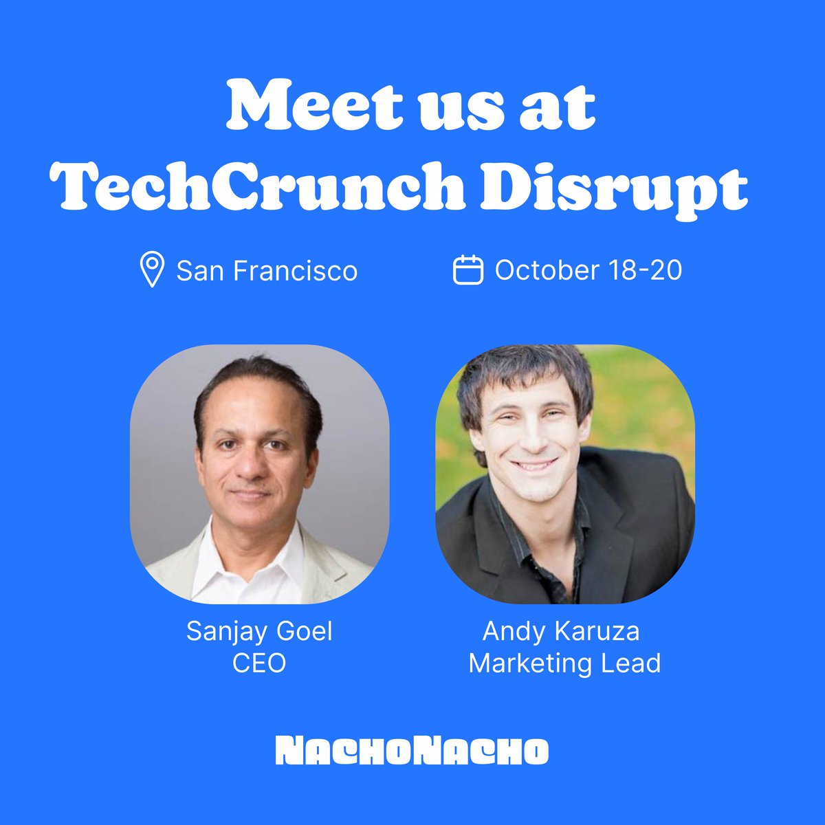 Are you going to <a href="/TechCrunch/">TechCrunch</a> Disrupt in San Francisco? Let's connect! Our CEO <a href="/goelsanjay/">Sanjay Goel</a> and Marketing Lead <a href="/NachoNachoAndy/">Andy</a> will be there on October 18-20. #Disrupt2022 

Send us a message to coordinate a meeting at the event!
👉 hubs.ly/Q01pYbL70