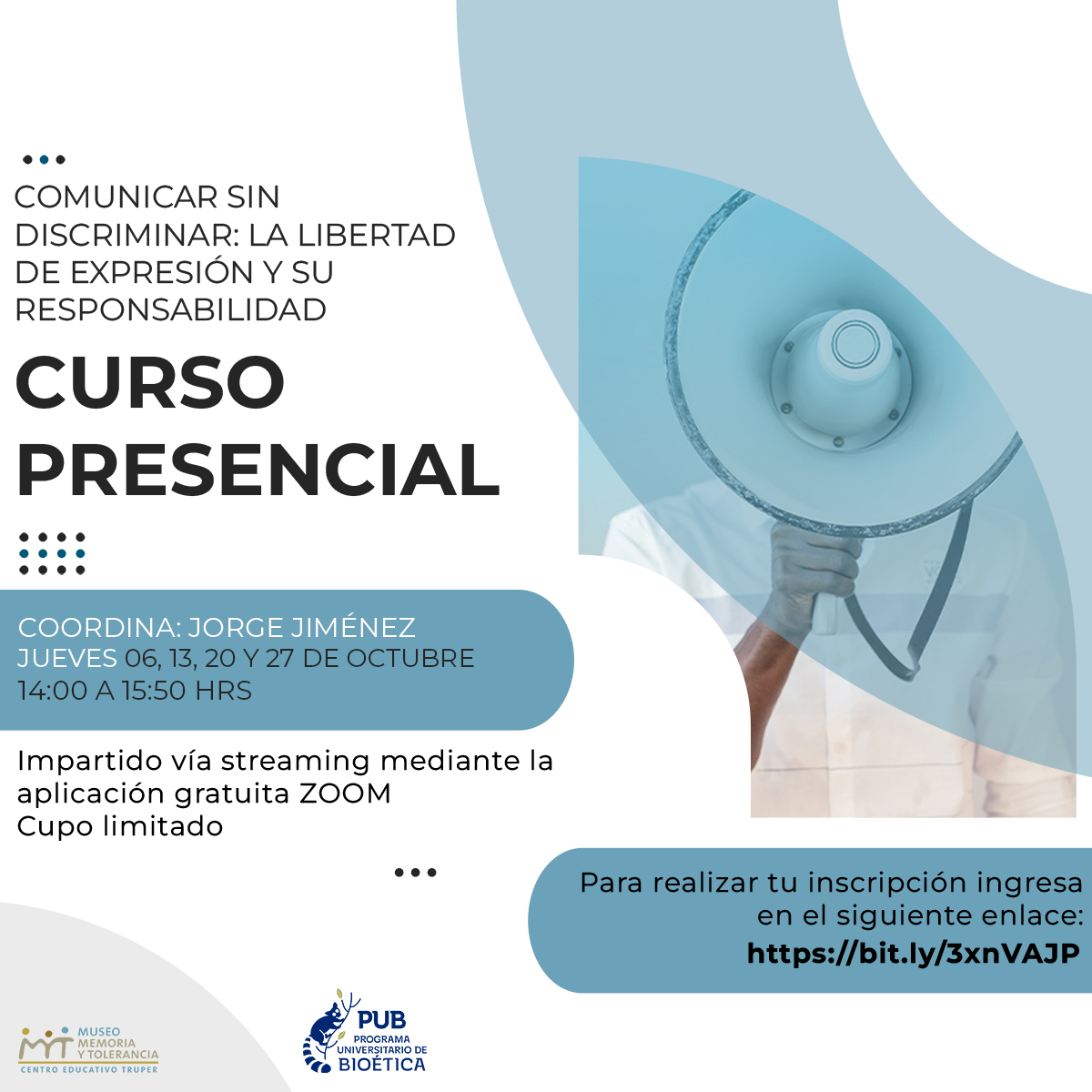 En el #curso “Comunicar sin discriminar: La libertad de expresión y su responsabilidad.” Se busca identificar los derechos a la libre expresión y a la no discriminación. Te esperamos el jueves 20 de octubre de 2022 de 14:00 a 15:50 hrs. 

Registro: bit.ly/3xnVAJP