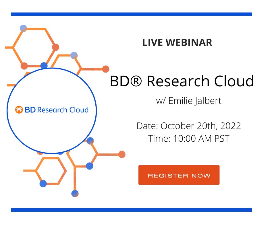 Sign up for our free webinar, Introducing BD® Research Cloud, Thursday October 20th at 10 a.m. PST! hubs.la/Q01lFSnY0