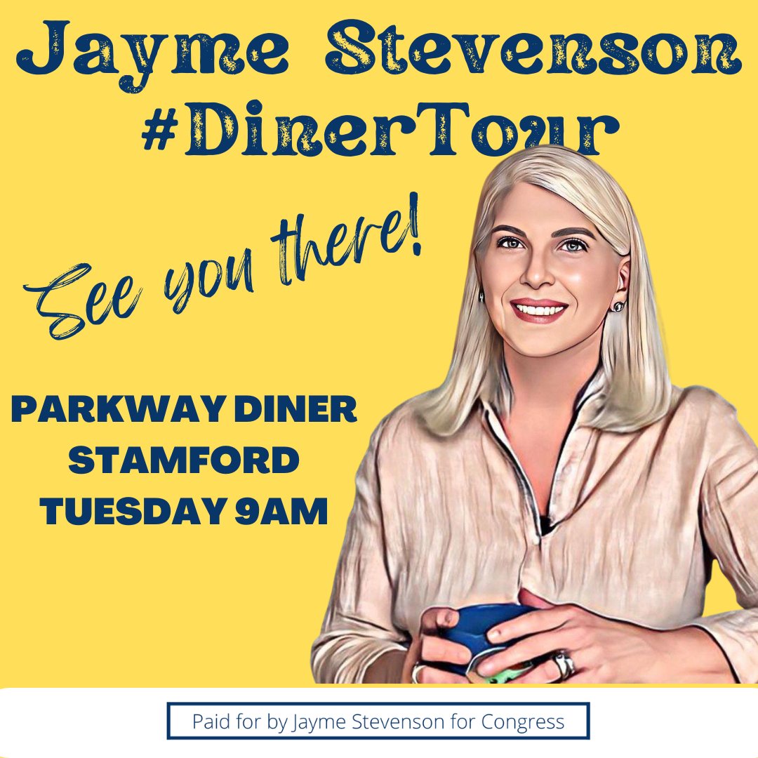 JaymeStevenson's tweet photo. TOMORROW! Join us at Parkway Diner in Stamford @ 9AM for coffee and conversation. See
you there!
#TeamJayme #USCongress #DinerTour #StamfordCT
#ChampionforConnecticut #Connecticut
#FairfieldCounty https://t.co/iaWaRIv6Vh