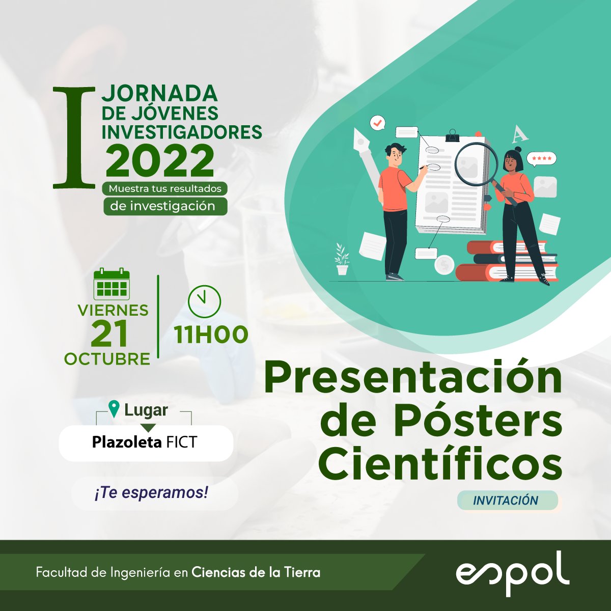 Politécnicos,

¡Llegó! La 𝗜 𝗝𝗼𝗿𝗻𝗮𝗱𝗮 𝗱𝗲 𝗝𝗼́𝘃𝗲𝗻𝗲𝘀 𝗜𝗻𝘃𝗲𝘀𝘁𝗶𝗴𝗮𝗱𝗼𝗿𝗲𝘀 𝟮𝟬𝟮𝟮 
Te invitamos a la presentación de Pósters Científicos: 
🗓️ Viernes 21 de octubre
🕣 11h00
 📍 Plazoleta FICT 
¡Te esperamos!

#EspolEsCiencia #ADNEspol