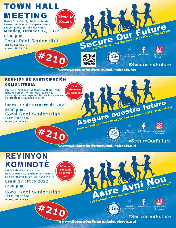 Be informed about the state of <a href="/MDCPS/">Miami-Dade Schools</a> and the #210 referendum at tonight’s #SecureOurFuture Town Hall Meeting with <a href="/SuptDotres/">Jose L. Dotres, Ed.D.</a> at Coral Reef SHS.