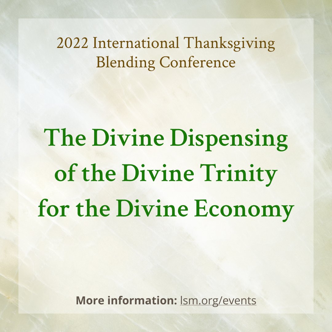 livingstream's tweet photo. Topic for the 2022 International Thanksgiving Blending Conference: “The Divine Dispensing of the Divine Trinity for the Divine Economy.” The conference will be held in Washington, DC, from November 24-27. https://t.co/ZBcSI6d0kA https://t.co/ltcBksTyOB