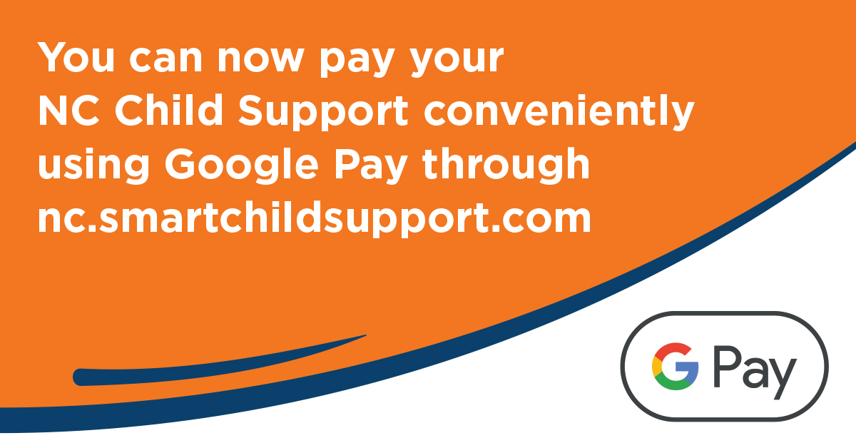 ncdhhs's tweet photo. Paying your child support just got easier! Make payments using Google Pay through https://t.co/d2HxxuQN6R. A 2.5% service fee applies. #nccss #ncchildsupport #nckids https://t.co/cbeGecpKtF