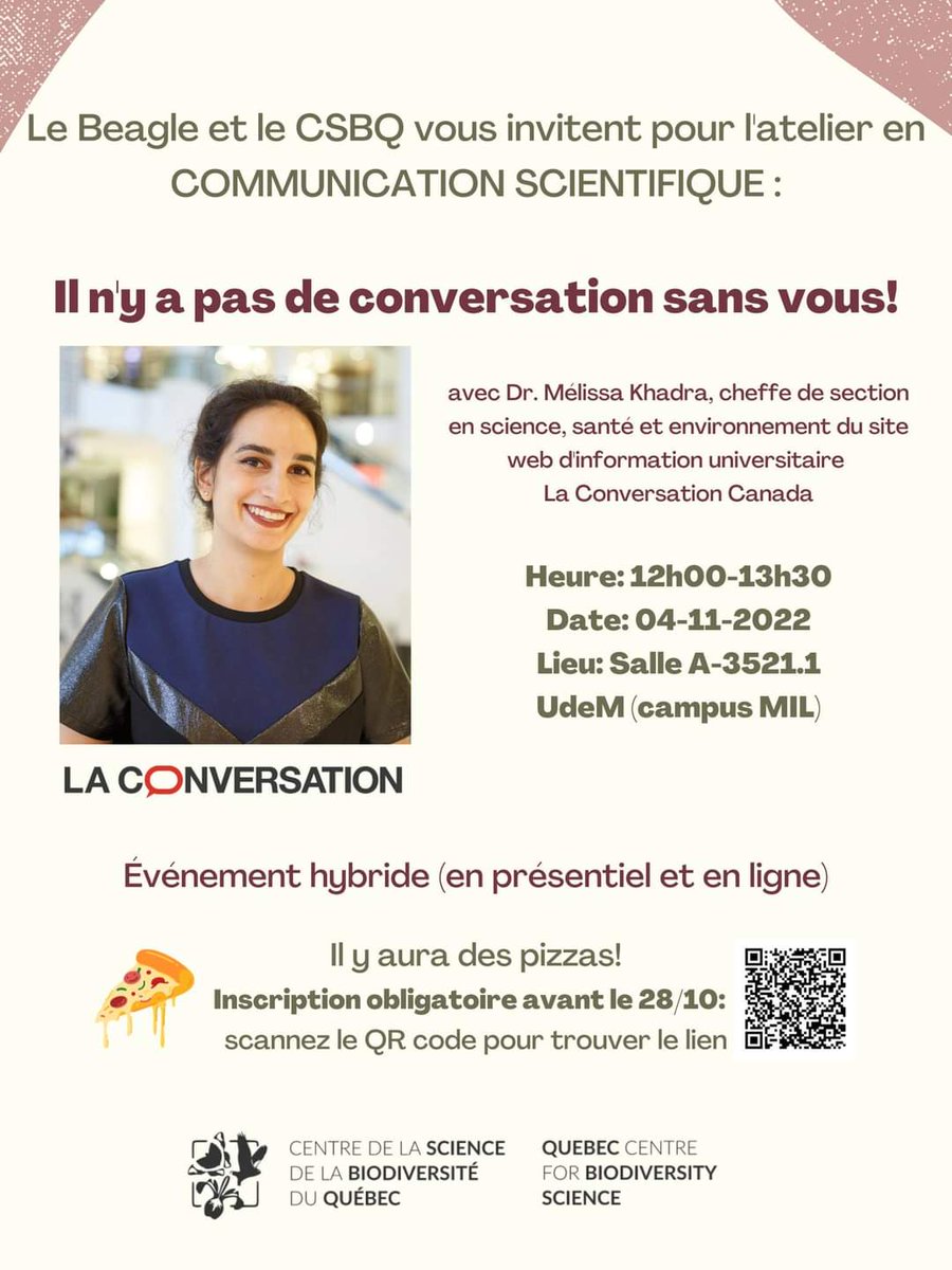 Naíla (@nbcosta) on Twitter photo Ne manquez pas l'atelier de vulgarisation scientifique avec <a href="/melissa_khadra/">Mélissa Khadra, PhD</a> de <a href="/LaConvCA/">La Conversation Canada</a> organisé par <a href="/lebeagle_csbq/">Le Beagle</a> à <a href="/BiologieUdeM/">Biologie UdeM</a>
👉 Inscription obligatoire avant le 28/10 : forms.office.com/r/jDWkwXA863
🍕 Le déjeuner sera offert ! Ne manquez pas l'atelier de vulgarisation scientifique avec <a href="/melissa_khadra/">Mélissa Khadra, PhD</a> de <a href="/LaConvCA/">La Conversation Canada</a> organisé par <a href="/lebeagle_csbq/">Le Beagle</a> à <a href="/BiologieUdeM/">Biologie UdeM</a>
👉 Inscription obligatoire avant le 28/10 : forms.office.com/r/jDWkwXA863
🍕 Le déjeuner sera offert !