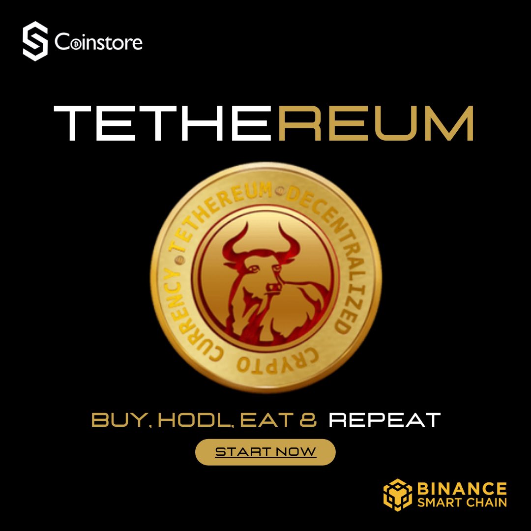TethereumToken's tweet photo. #Buy, #Hodl, #Eat &amp; #repeat 🚀

Buy @tethereumtoken from @coinstoreexc 🚀

#Tethereum #tethereumexchange #tethereumtoken #Binance #BinanceSmartChain #crypto #cryptocurrency #Dubai #Bitcoin #Btc #bnb https://t.co/hFBRhmG2dT