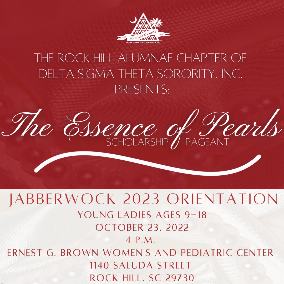 The Rock Hill Alumnae Chapter of Delta Sigma Theta Sorority, Inc. is currently recruiting for contestants ages 9 -18 for our biennial Jabberwock Scholarship Pageant. The three categories are: 

Miss Delta Doll (9- 11)

Junior Miss Jabberwock (12 - 15) 

Miss Jabberwock (16-18).