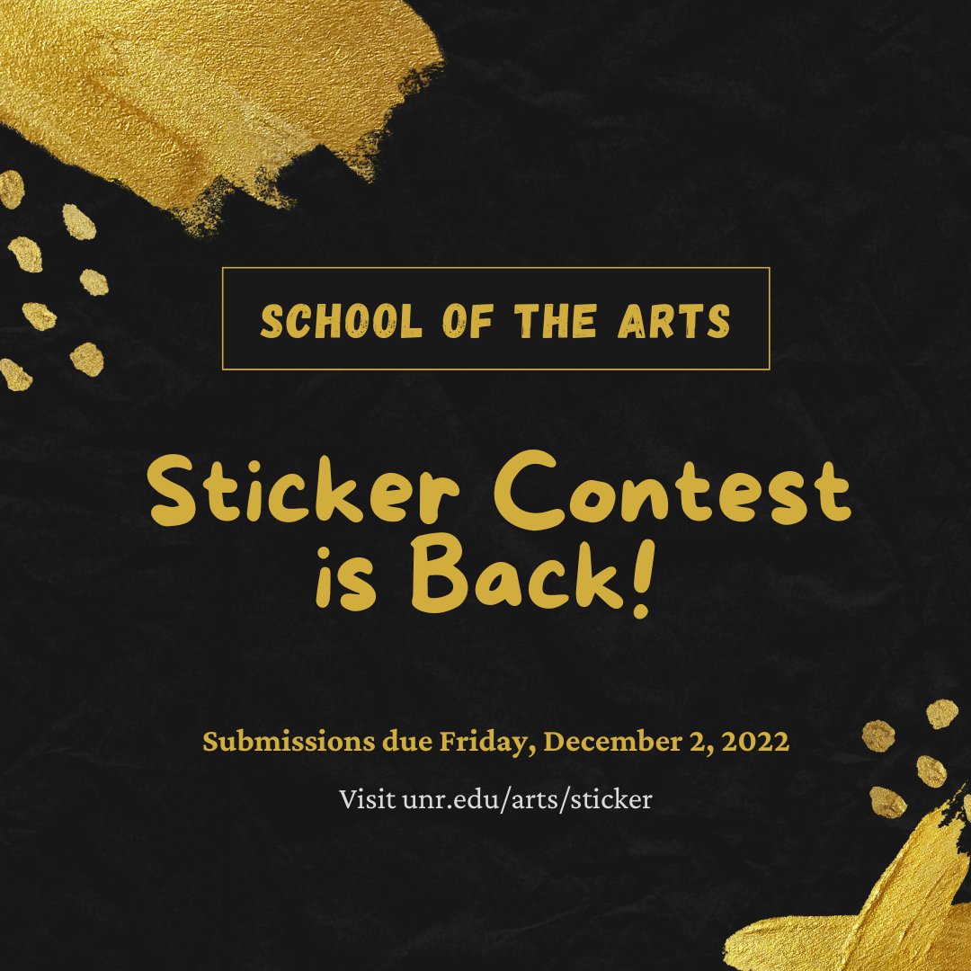The much-awaited School of the Arts Sticker Contest is back! Stand a chance for your artwork to be featured on spring 2023 stickers.

Visit unr.edu/arts/sticker for more information.

#NVArts365 #Sticker #StickerContest #PackPride #Art #SOTA #UNR #StickerContestSpring2023