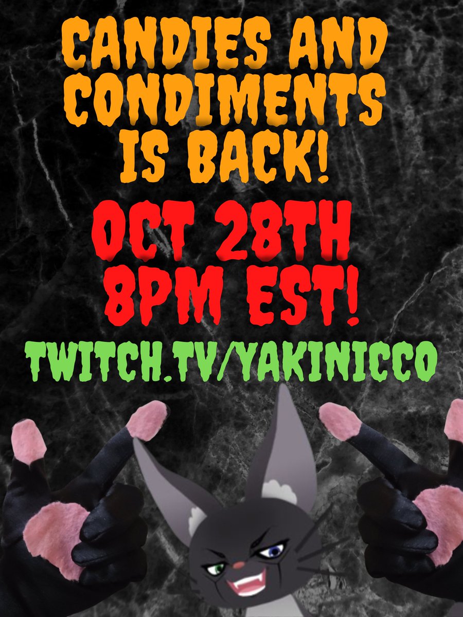 NiccoYaki's tweet photo. Ever wanted to see a funny cat man eat a bunch of vile candy covered condiment combinations??
COME ON DOWN TO
https://t.co/2IYk37Wfxn
OCT 28TH 8PM EST!!
#Vtubers #VtubersEN #streamer #whyisthisathing https://t.co/Gk1IXcY5L0