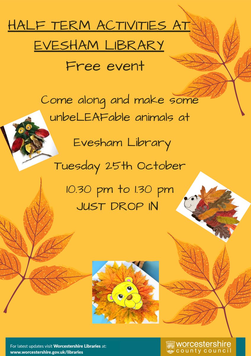 EveshamLib's tweet photo. 🍂 Half term activity! 🍂

This is a FREE drop in activity - no need to book a place.

If you cannot attend this session, it will also be run at @BroadwayLib and @PershoreLibrary. We'd love to see you there!

#WorcestershireHour https://t.co/IeYHiN9hPi