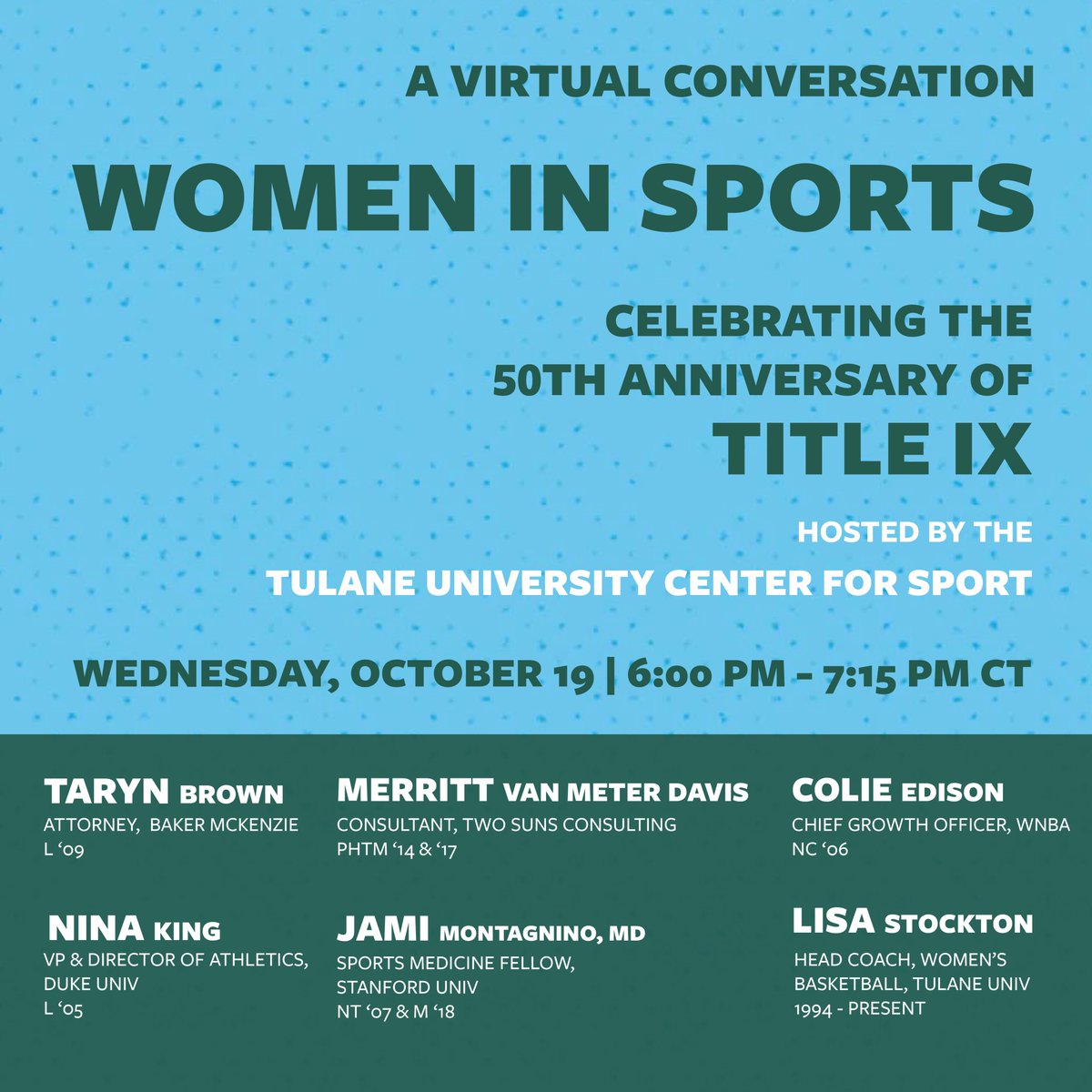 tls_WiSLS's tweet photo. ⚜️ EXCITING OPPORTUNITY ⚜️

@CFSTulane is hosting a Women in Sports Webinar on Wednesday, October 19th at 6:00 PM to celebrate the 50th Anniversary of Title IX!!

Click the link in our bio to register today!!

#TulaneWiSLS https://t.co/A6tlvD9A9w