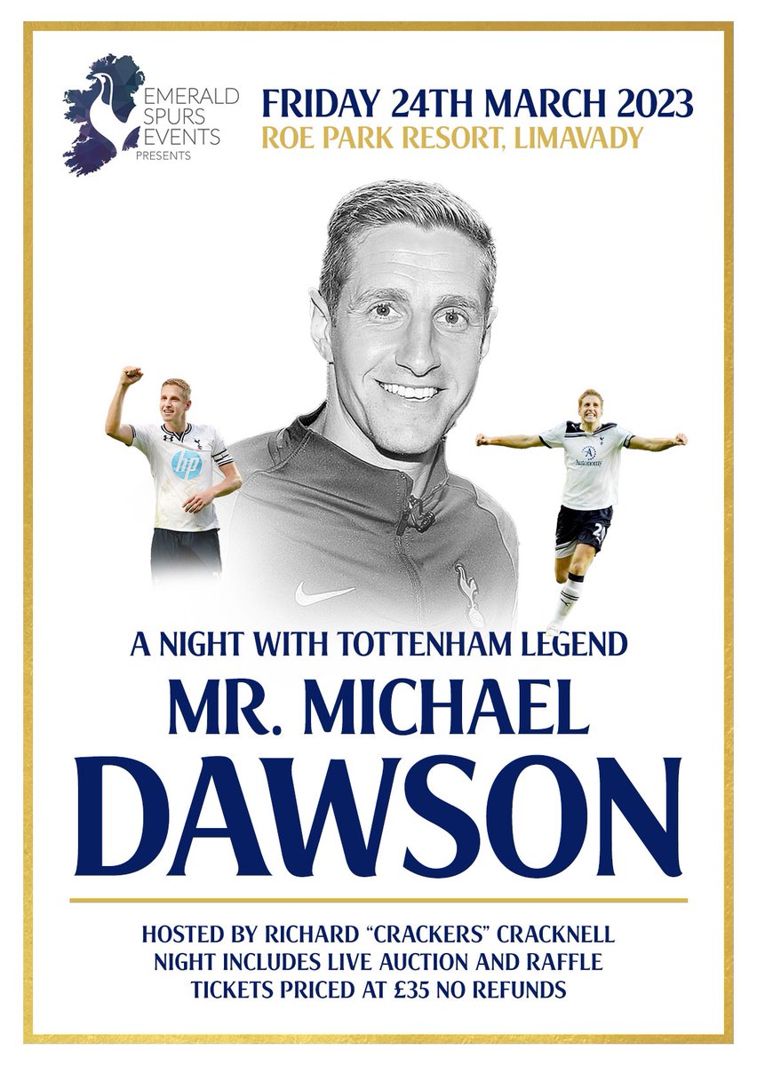 thespurspoet's tweet photo. Delighted to announce the fantastic Michael Dawson to Limavady Roe Park on Firday 24th March ....  

Daws will be a massive night out for Northern Ireland Spurs fans ... ..tickets on sale now with @MrCracknell on the mic . https://t.co/xcfaMjCXNJ