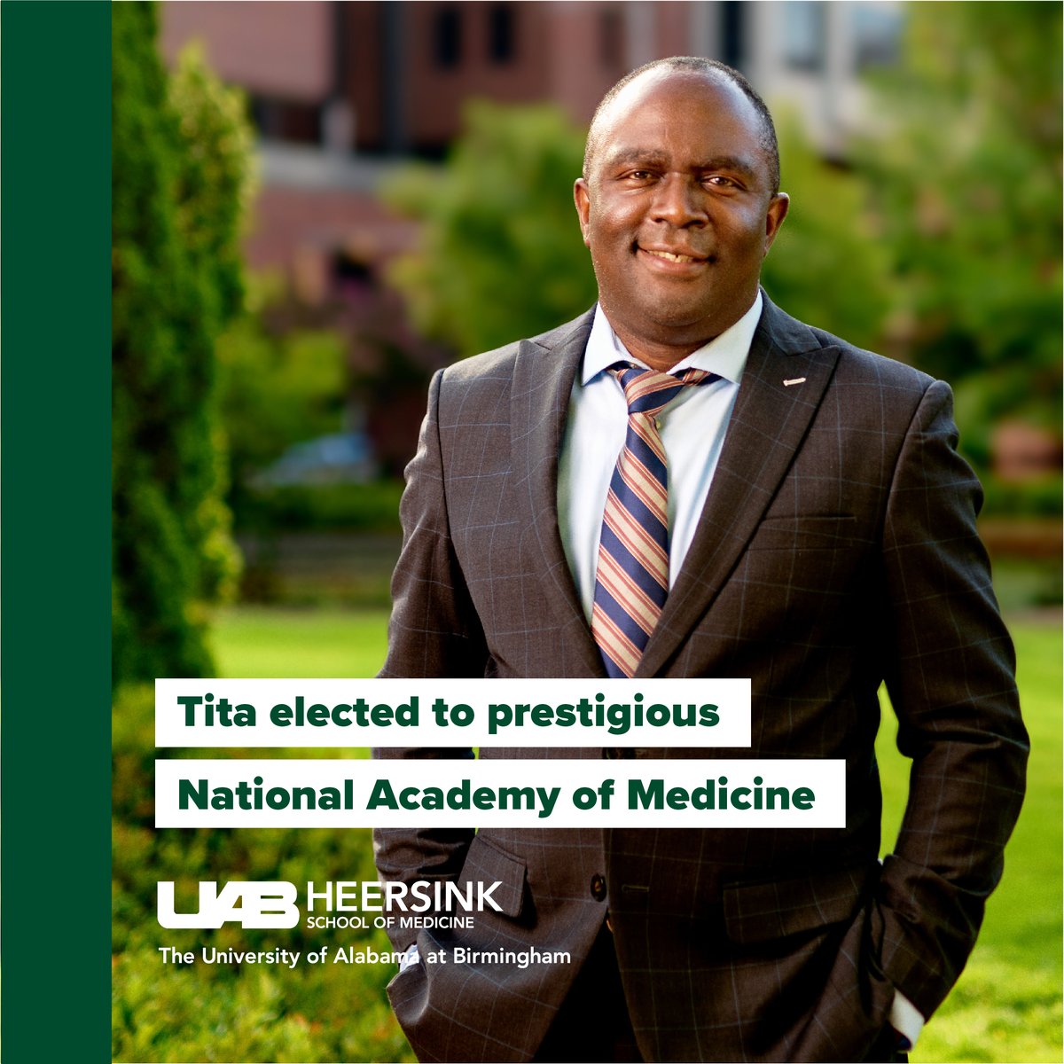 BREAKING: Our own Dr. Alan Tita has been inducted into the National Academy of Medicine. This is one of the highest honors that can be bestowed on a physician or scientist in the U.S.

<a href="/atitapatterns/">Alan T N Tita, MD, PhD</a> <a href="/theNAMedicine/">National Academy of Medicine</a> <a href="/UABHeersink/">UAB Heersink School of Medicine</a> <a href="/UABNews/">UAB</a> <a href="/uabmedicine/">UAB Medicine</a>

More: go.uab.edu/3MDxYaw