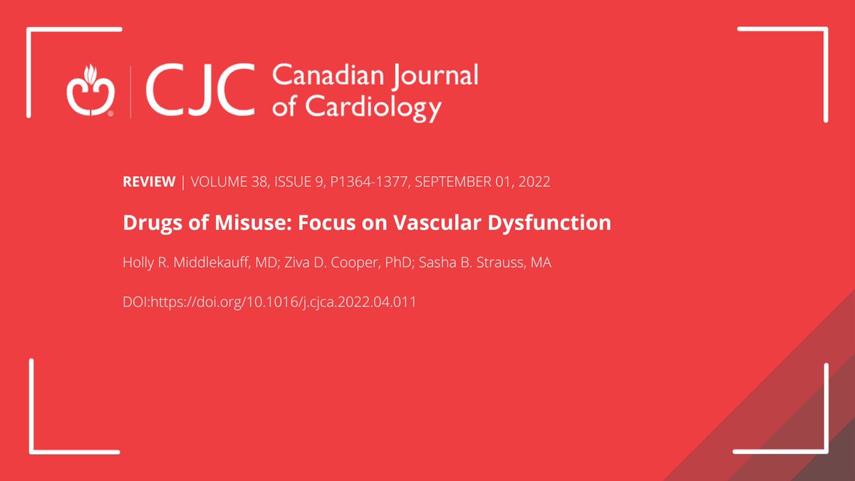SCC_CCS's tweet photo. ☑️ October #CJC Article of the Month from Editor-in-Chief @StanleyNattel @CJCJournals. Drugs of Misuse: Focus on #VascularDysfunction. 
👉 https://t.co/qMbBFHO6aY https://t.co/MPS1xYFKCr