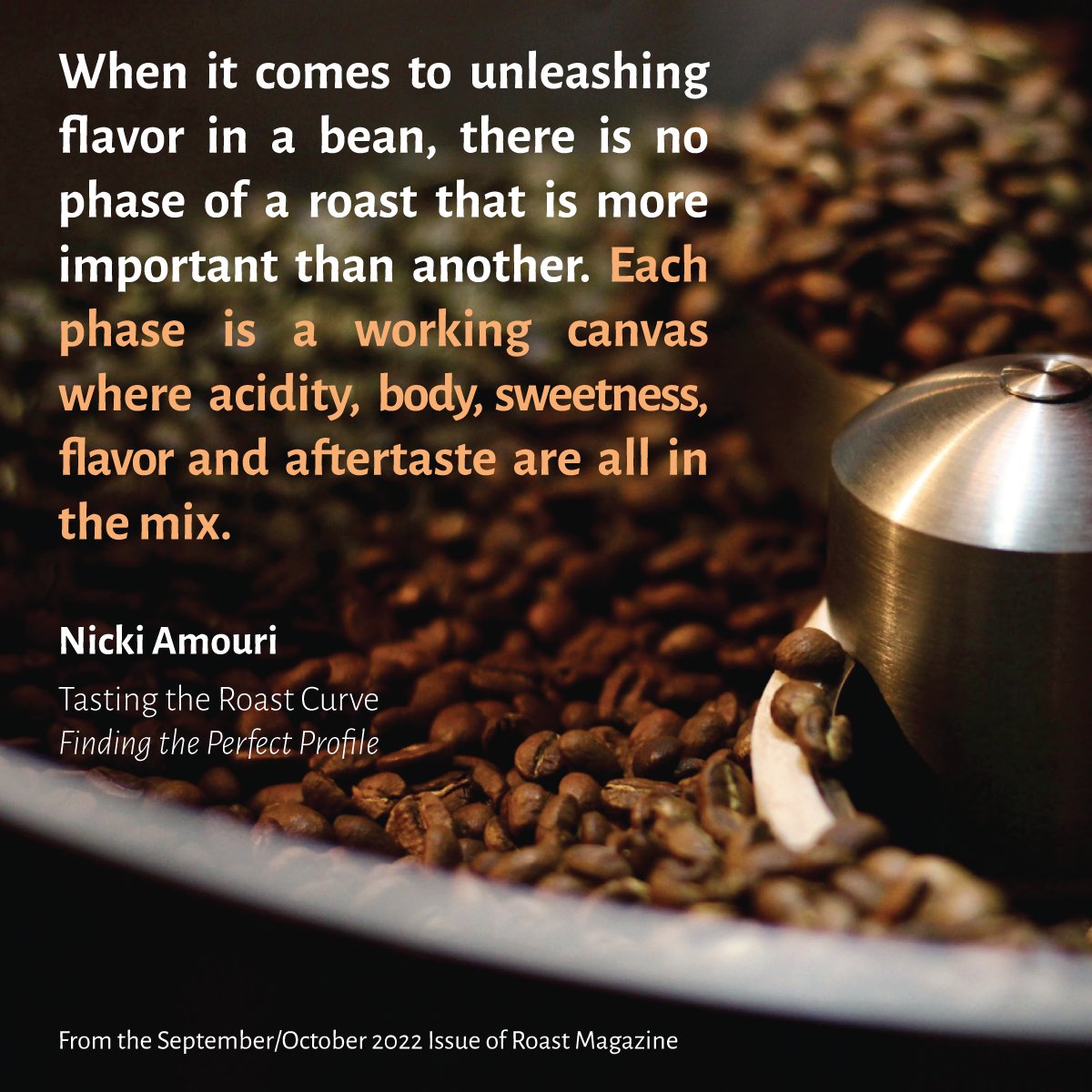 Read more in “Tasting the Roast Curve: Finding the Perfect Profile” by Nicki Amouri (<a href="/caffeamouri/">Caffe Amouri</a>) in the September/October 2022 issue of Roast Magazine. Pick up a copy at roastmagazine.com/currentissue

#roastmagazine #coffee #coffeeroasting #coffeebeans